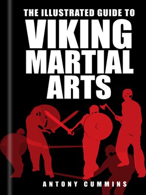 cover image of The Illustrated Guide to Viking Martial Arts